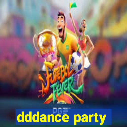 dddance party